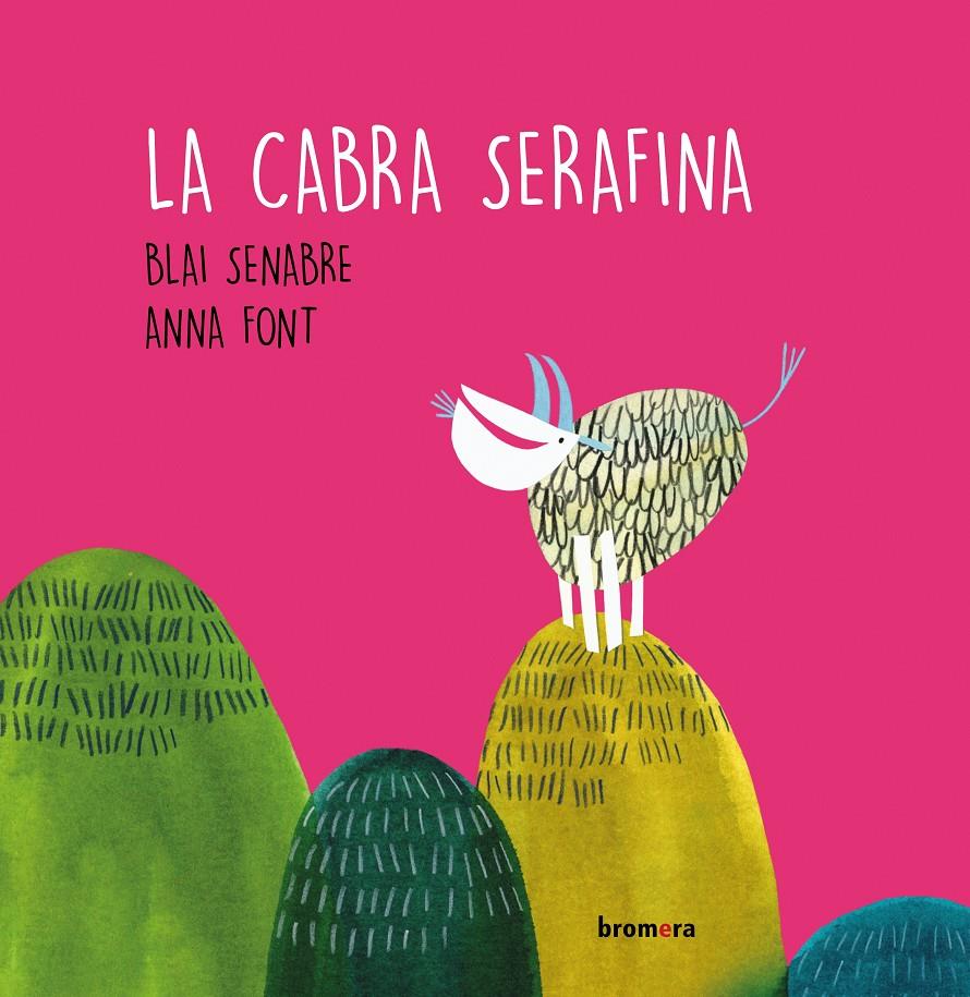 La cabra Serafina cat | 9788413580890 | Senabre i Ribes, Blai