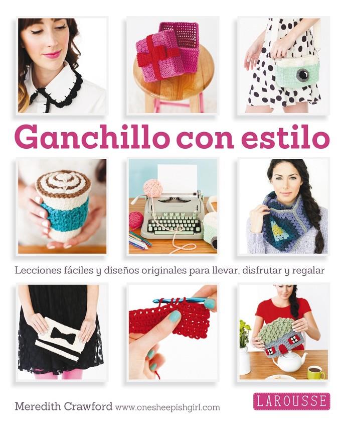 Ganchillo con estilo | 9788416124763 | Cramford, Meredith