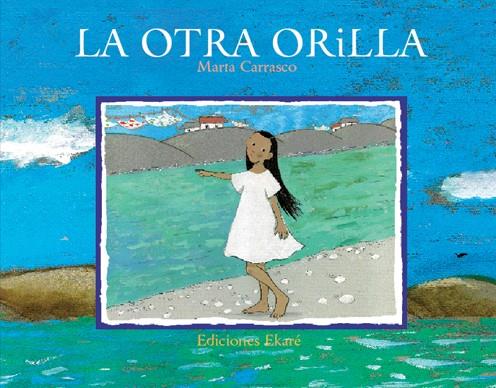 La otra orilla | 9788493486365 | Marta Carrasco