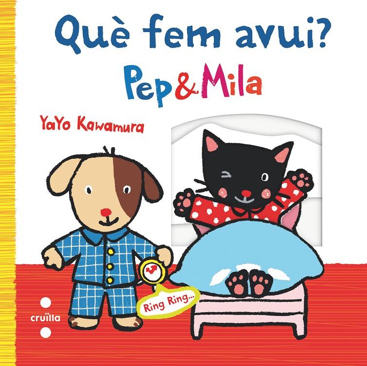 Pep & Mila - Què fem avui? | 9788466136938 | Yayo Kawamura