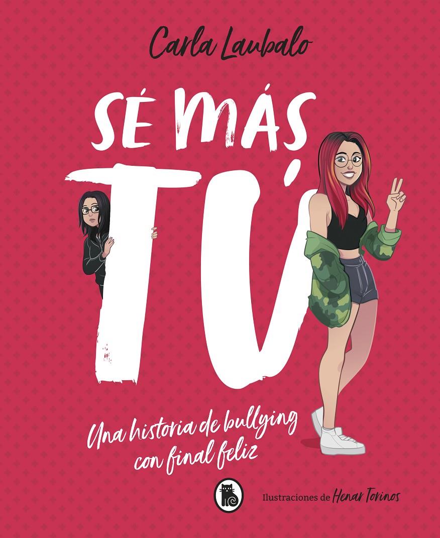 Sé más tú | 9788402421715 | Laubalo, Carla