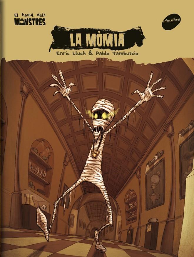 LA MÒMIA (CATALÀ) | 9788496726758 | Enric Lluch/Pablo Tambuscio