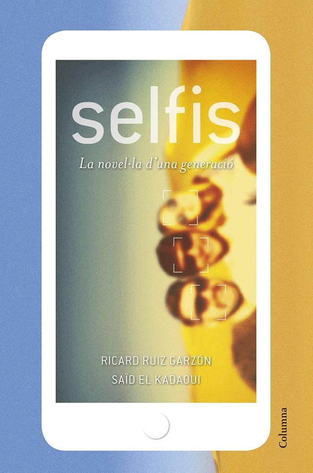 Selfis | 9788466422048 | Ruiz Garzón, Ricard/El Kadaoui Moussaoui, Saïd