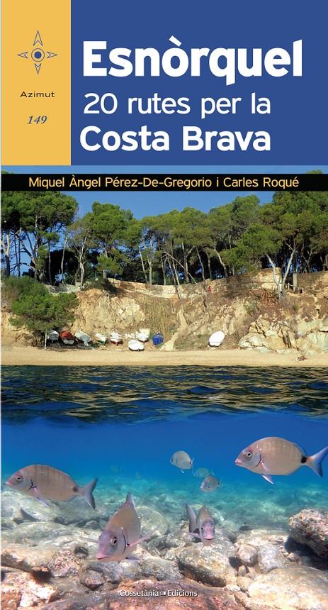Esnòrquel | 9788490346082 | Pérez-De-Gregorio Capella, Miquel Àngel/Roqué Pau, Carles