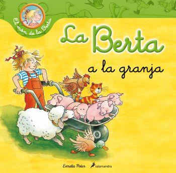 La Berta a la granja | 9788499326276 | Liane Schneider