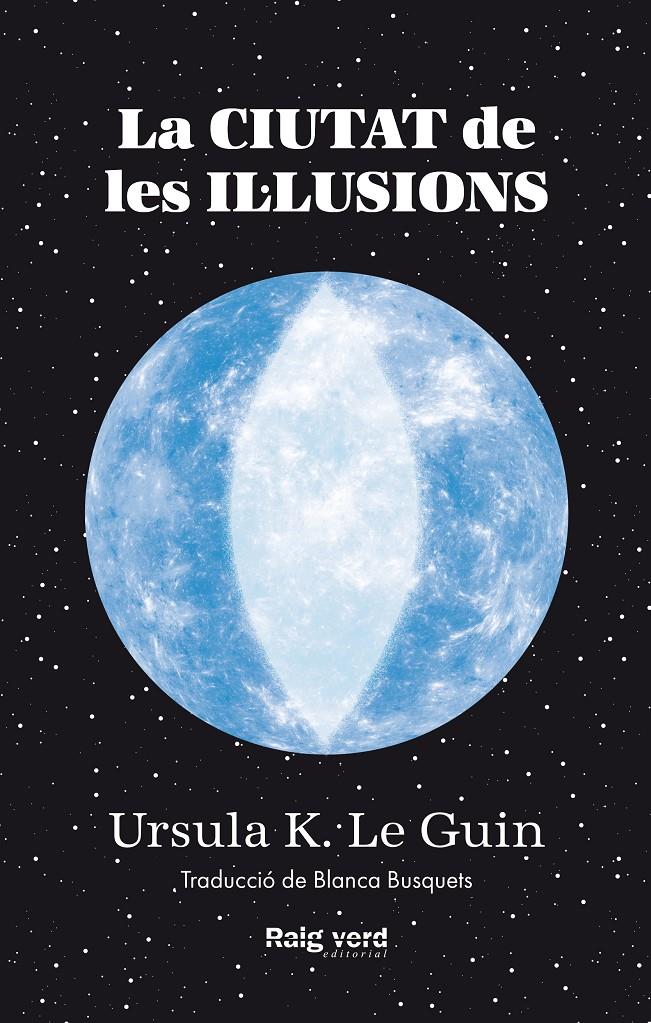 Ciutat de les il·lusions | 9788419206305 | Le Guin, Ursula K.