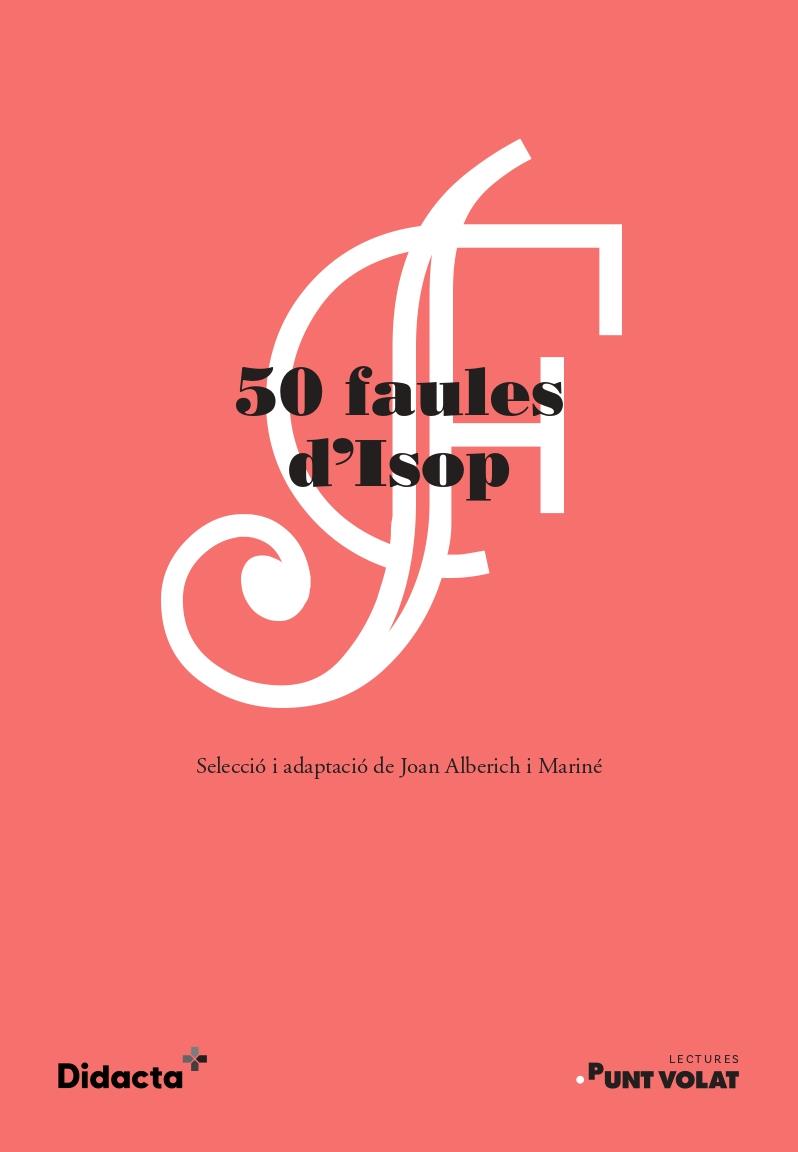 Cinquanta faules d'Isop (nova edició 2021) | 9788418695322 | Alberich Mariné, Joan