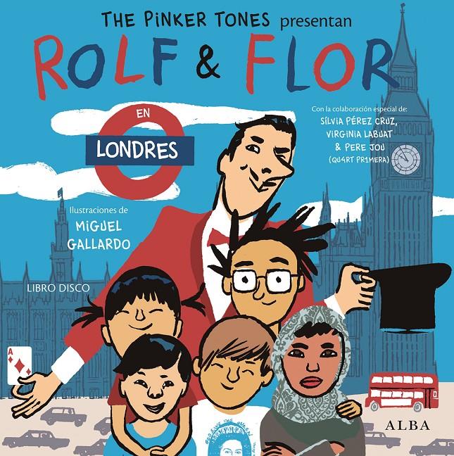 Rolf & Flor en Londres | 9788490651537 | The Pinker Tones