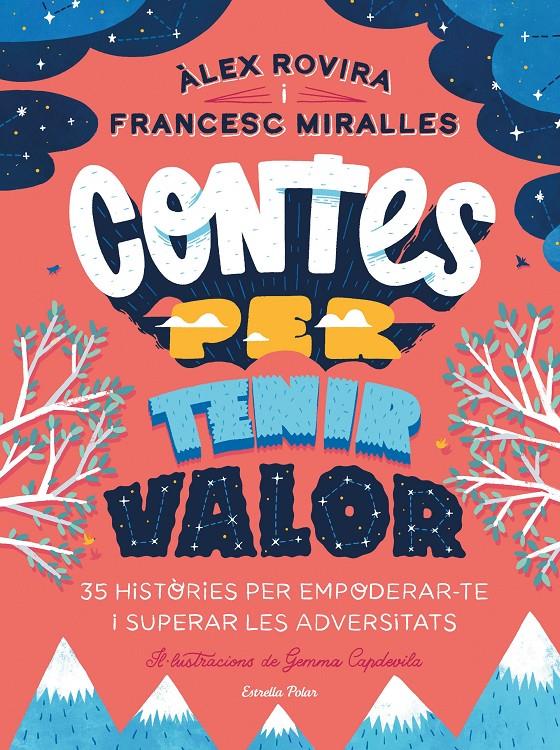 Contes per tenir valor | 9788413891026 | Rovira, Álex/Miralles, Francesc