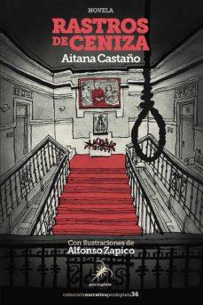 Rastros de ceniza | 9788412508345 | Castaño, Aitana