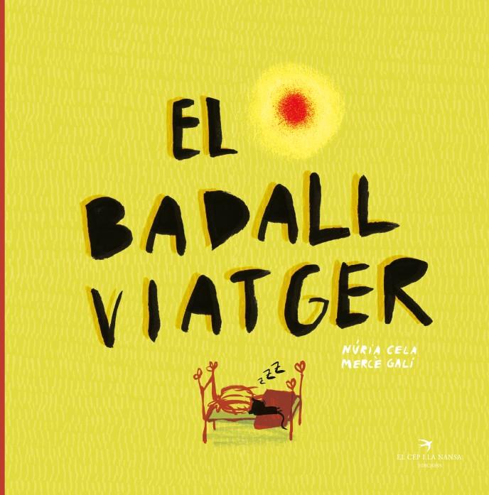 El badall viatger | 9788417756109 | Cela Hortal, Núria