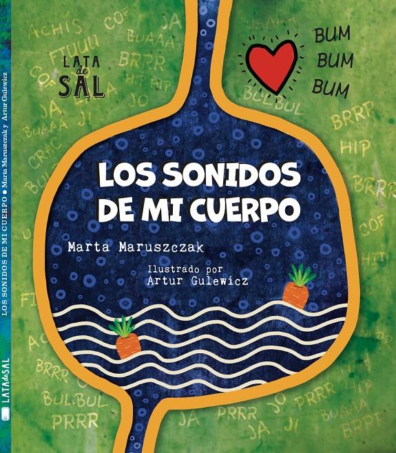 Los sonidos de mi cuerpo | 9788412078091 | Maruszczak, Marta