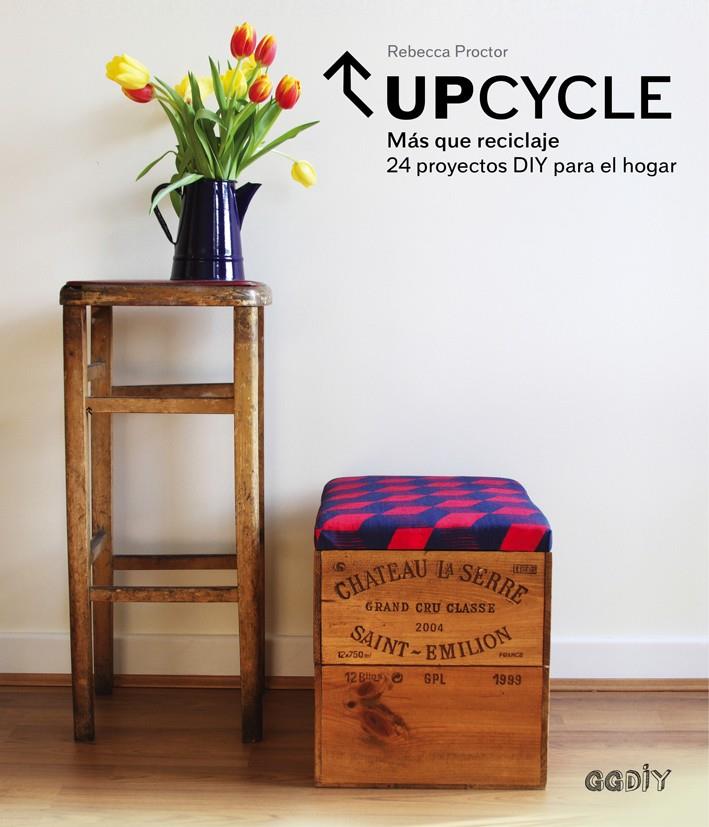 Upcycle | 9788425228261 | Proctor, Rebecca