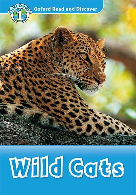 Oxford Read and Discover 1. Wild Cats MP3 Pack | 9780194021494 | Sved, Rob