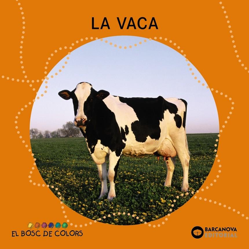 La vaca | 9788448926953 | Baldó, Estel/Gil, Rosa/Soliva, Maria