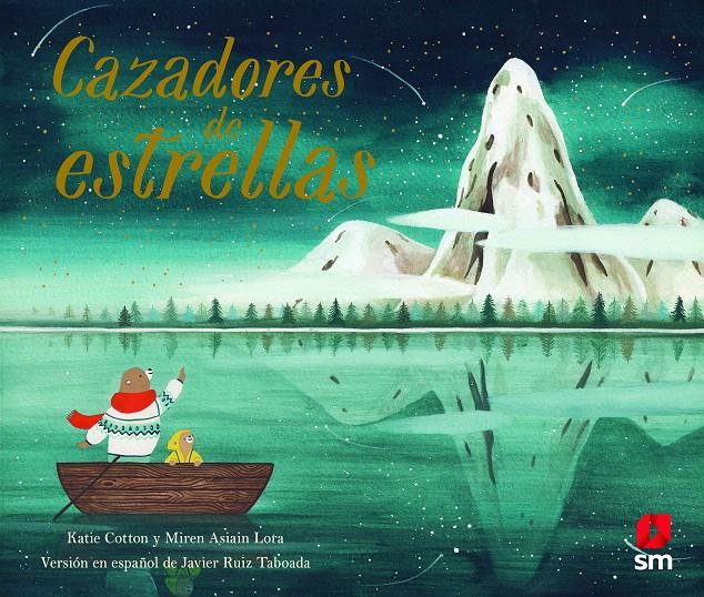 Cazadores de estrellas | 9788413182780 | Cotton, Katie