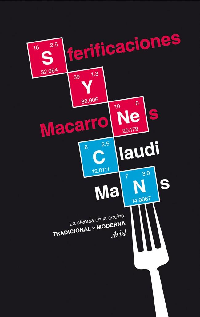 Sferificaciones y macarrones | 9788434417502 | Claudi Mans