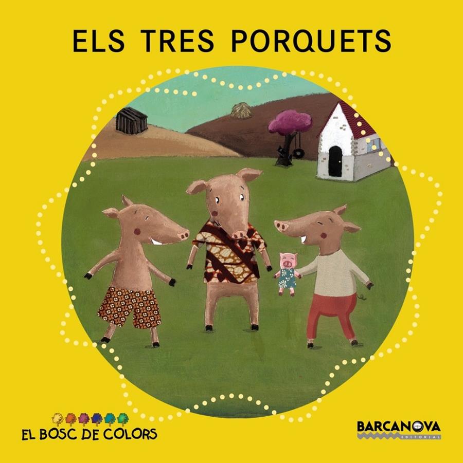 Els tres porquets | 9788448926588 | Baldó, Estel/Gil, Rosa/Soliva, Maria