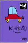 MILOMANIA - TRANSPORTES | 9789876377720 | Lockett, Milo