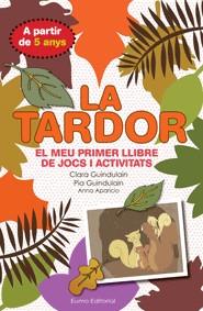 La tardor | 9788497664875 | Guindulain Rifa, Clara/Guindulain Rifa, Pia