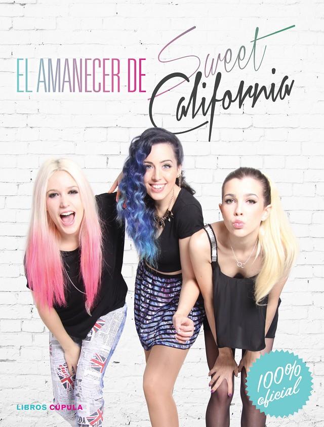 El amanecer de Sweet California | 9788448021498 | Magí Torras