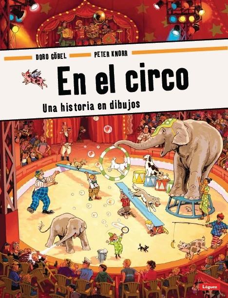 En el circo | 9788496646773 | Doro Gobel / Peter Knorr