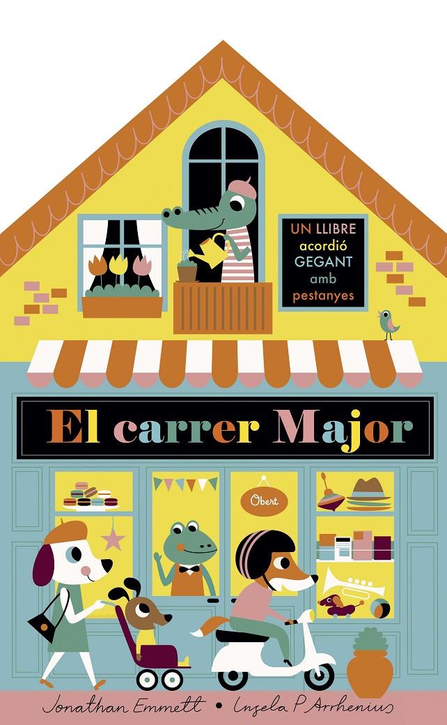 El carrer major. Llibre acordió | 9788491375395 | Arrhenius, Ingela P./Emmett, Jonathan