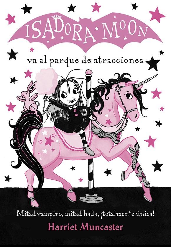 Isadora Moon va al parque de atracciones (Isadora Moon) | 9788420486918 | Muncaster, Harriet