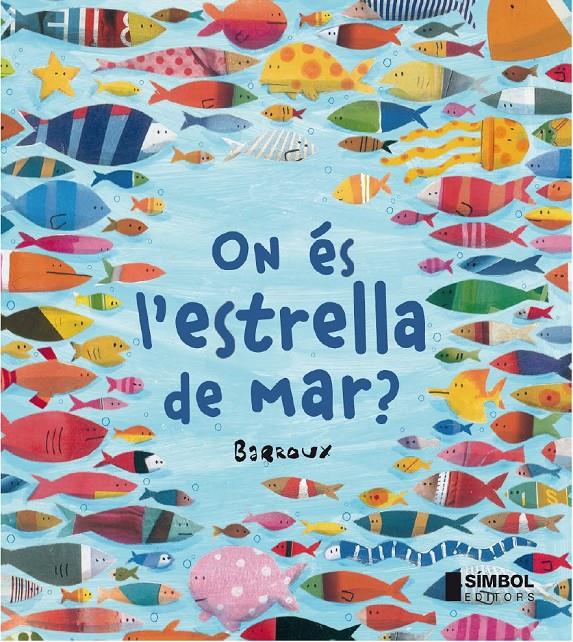 On és l'estrella de mar ? | 9788415315247 | Barroux