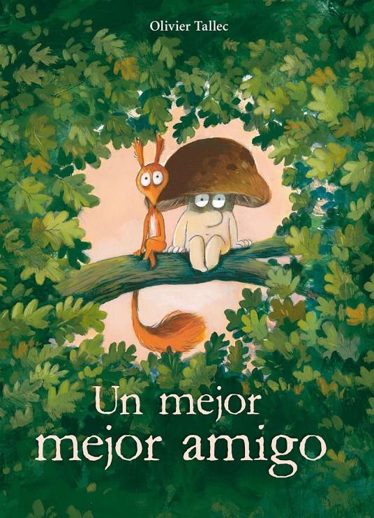 Un mejor mejor amigo | 9788412750270 | Tallec, Olivier