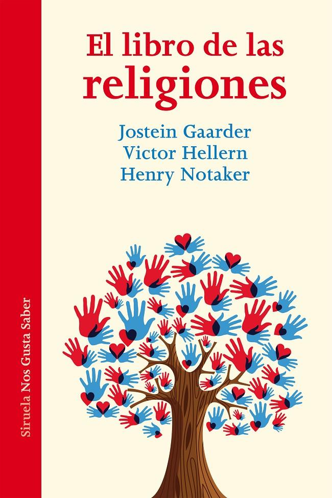 El libro de las religiones | 9788416749546 | Gaarder, Jostein/Hellern, Victor/Notaker, Henry