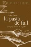 la pasta de full, com preparar-les 10 vegades | 9788412531664 | Caldés, Ferran