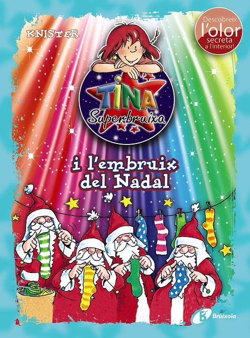 Tina Superbruixa i l'embruix del Nadal (ed. COLOR) | 9788499068541 | KNISTER