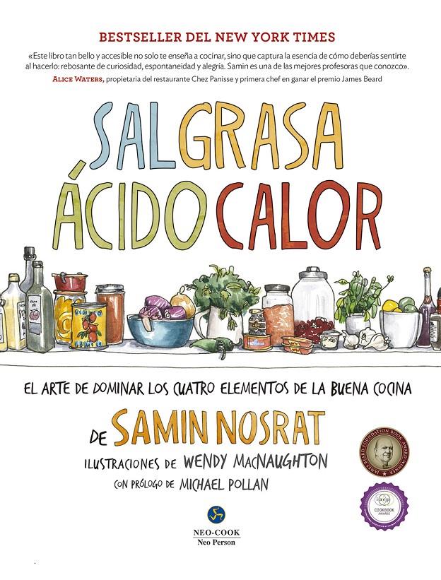 Sal, grasa, ácido, calor | 9788415887270 | Nosrat, Samin