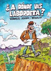 A dónde vas Labordeta | 9788412637847