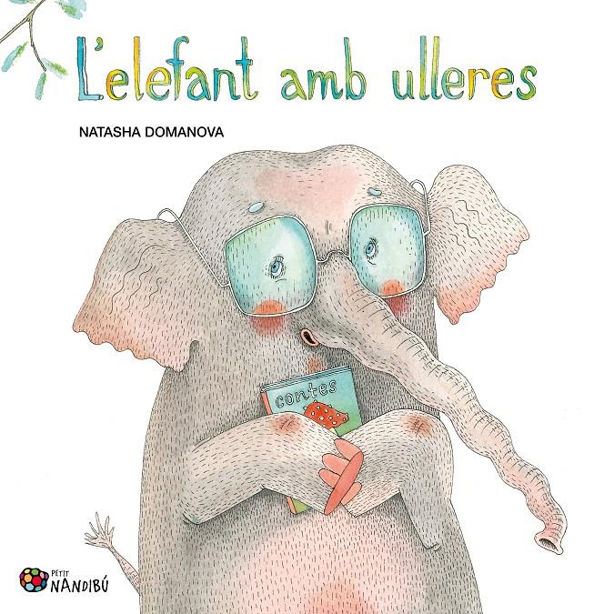 L'elefant amb ulleres | 9788413034317 | Domanova, Natasha