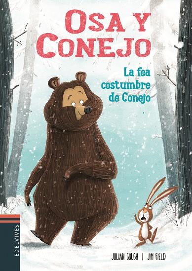 Osa y conejo: La fea costumbre de Conejo | 9788414005743 | Gough, Julian