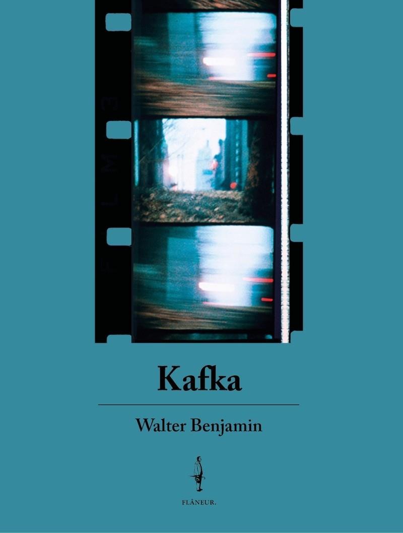 Kafka | 9788409381944 | Benjamin, Walter