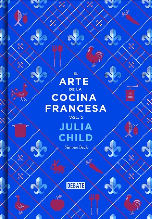 El arte de la cocina francesa vol 2 | 9788499924328 | Julia Child