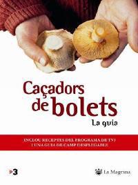 Caçadors de bolets | 9788478714056 | Varios autores