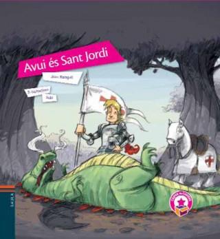 Avui és Sant Jordi | 9788447922512 | Joan Maragall i Subi