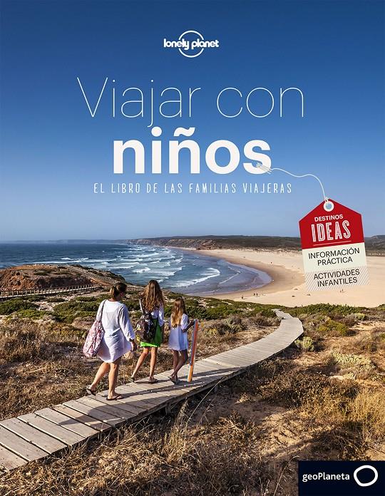 Viajar con niños | 9788408152347 | Carillet, Jean-Bernard/Caupeil, Sophie/Tartour, Jonathan/Thureau, Marie/Gallotta, Sandrine