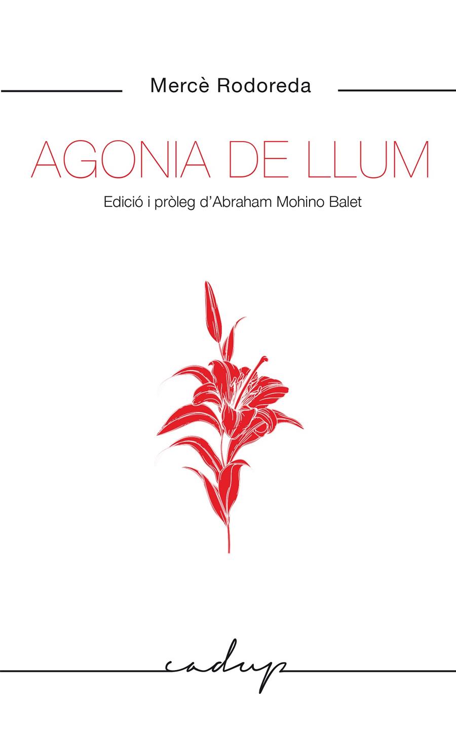 Agonia de llum | 9788412455748 | Rodoreda Gurgui, Mercè