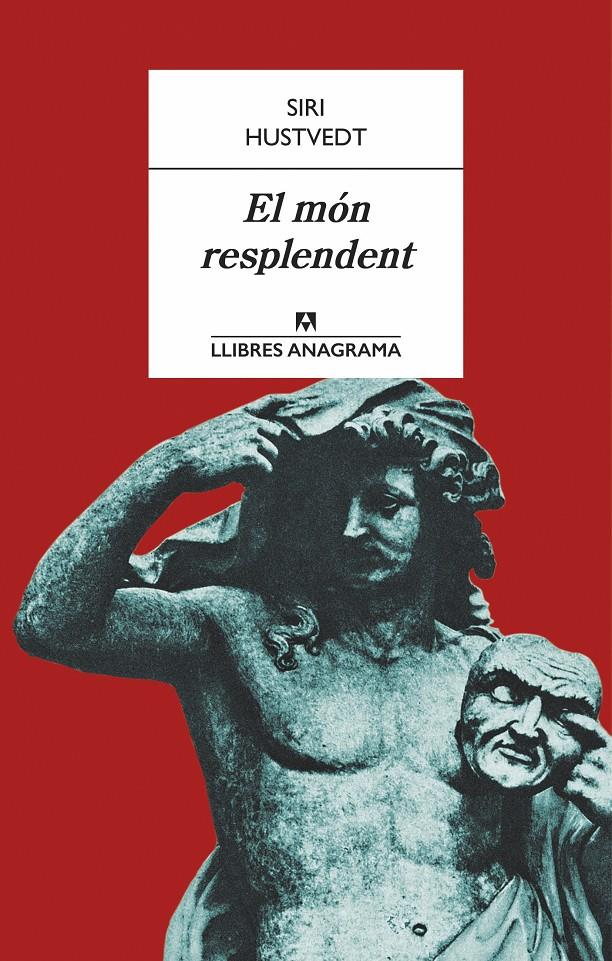 MÓN RESPLENDENT, EL | 9788433915153 | Siri Hustvedt