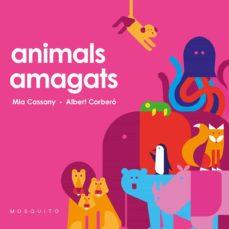 Animals amagats | 9788412033281 | Cassany, Mia