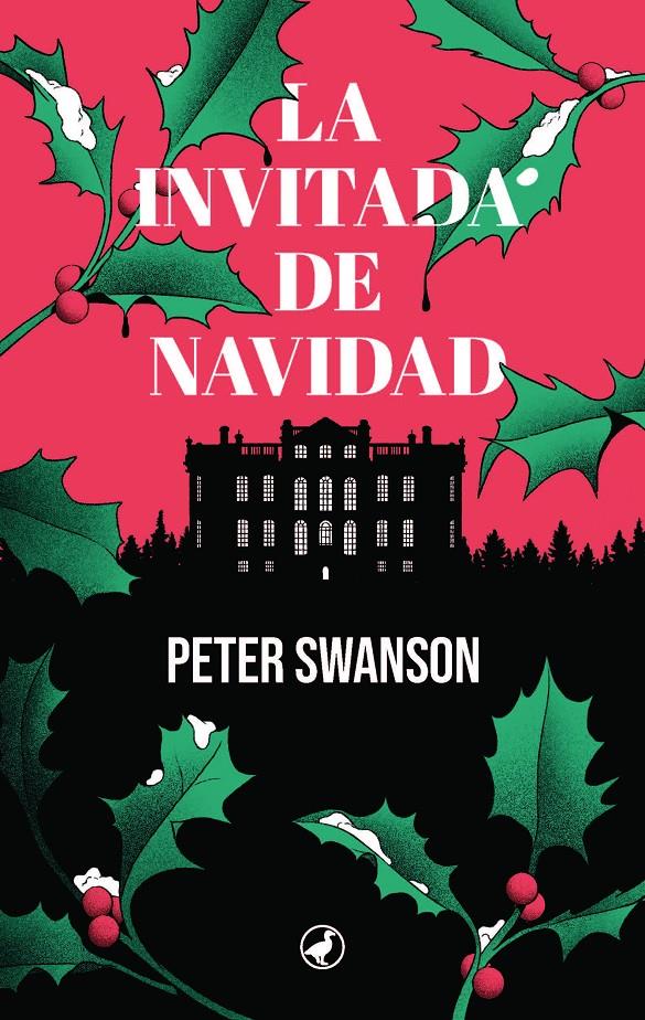 La invitada de Navidad | 9788419722171 | Swanson, Peter