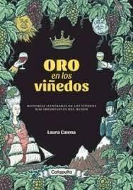 Oro en los viñedos | 9789876376242 | Catena, Laura