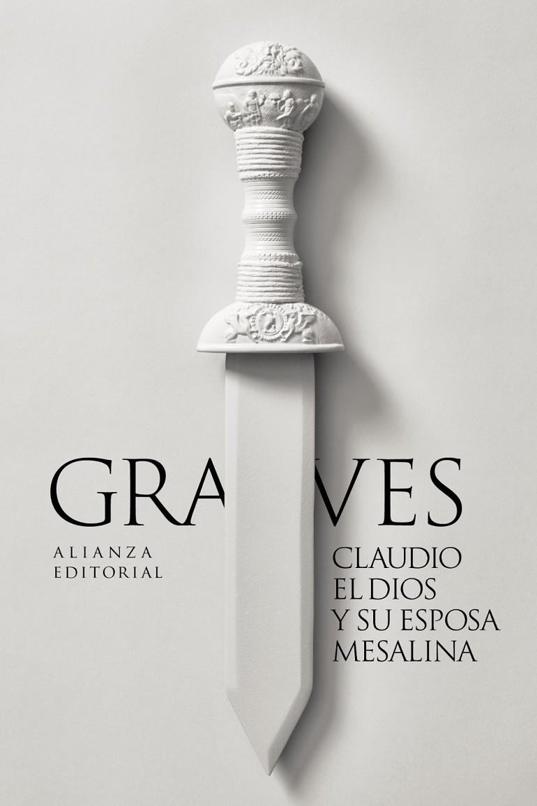 Claudio el dios y su esposa Mesalina | 9788411489072 | Graves, Robert