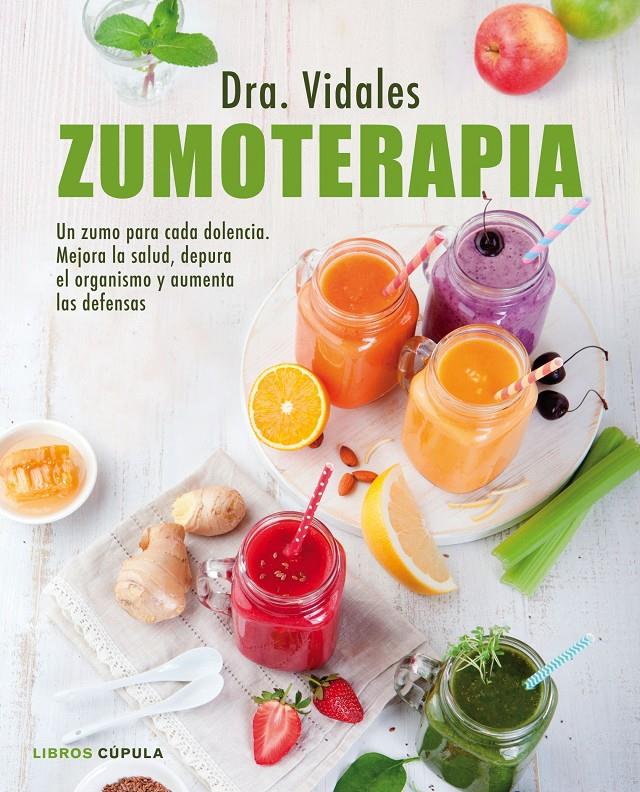 Zumoterapia | 9788448022297 | Dra. Vidales