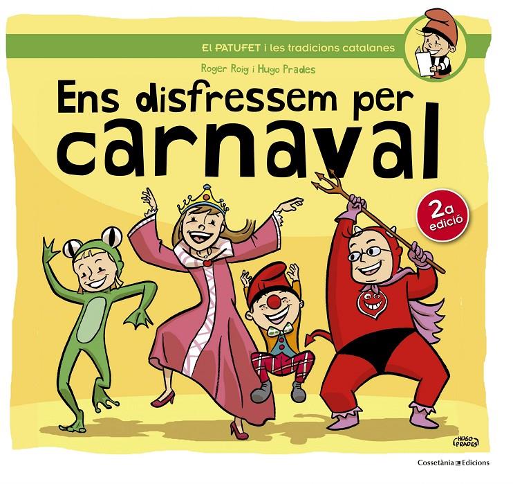 ENS DISFRESSEM PER CARNAVAL | 9788490342145 | Roger Roig/Hugo Prades